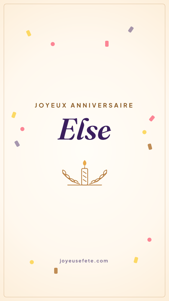Image « Joyeux anniversaire Else » au format story