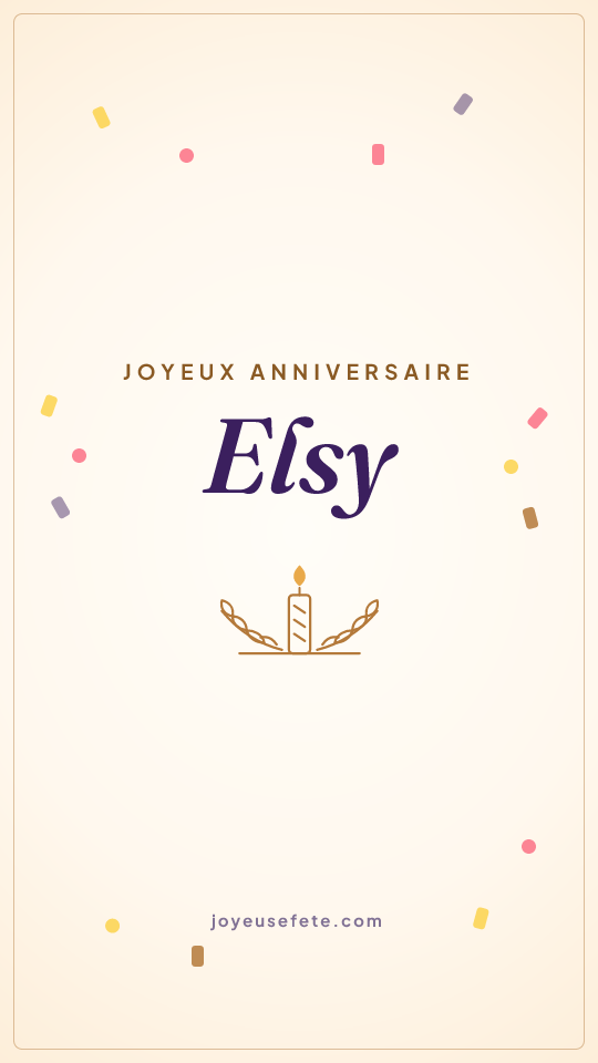 Image « Joyeux anniversaire Elsy » au format story