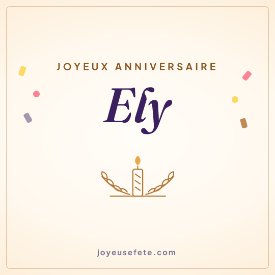 Image carrée « Joyeux anniversaire Ely » pour WhatsApp