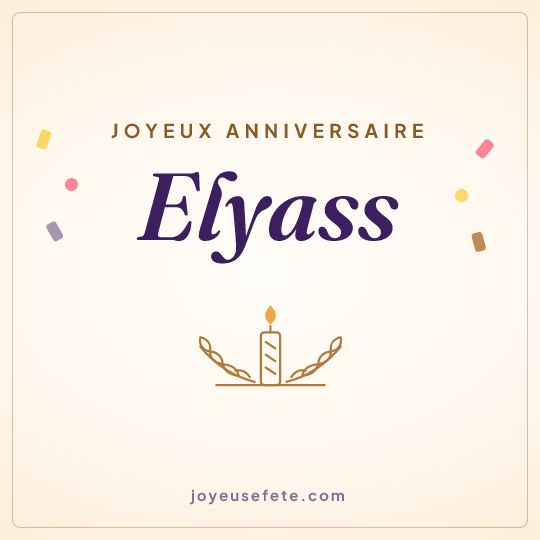 Image carrée « Joyeux anniversaire Elyass » pour WhatsApp