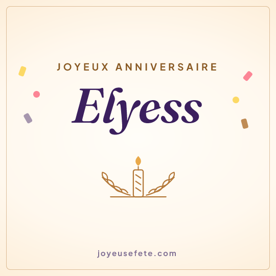 Image carrée « Joyeux anniversaire Elyess » pour WhatsApp