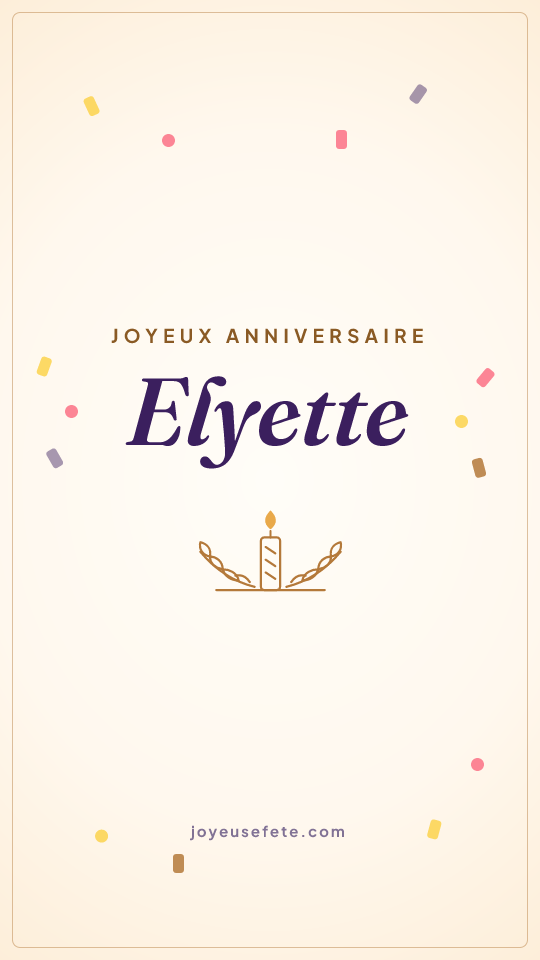 Image « Joyeux anniversaire Elyette » au format story