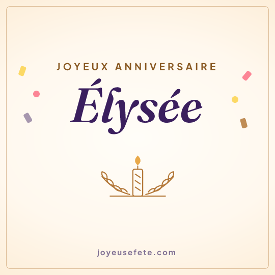 Image carrée « Joyeux anniversaire Elysée » pour WhatsApp