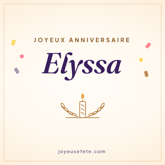 Image carrée « Joyeux anniversaire Elyssa » pour WhatsApp