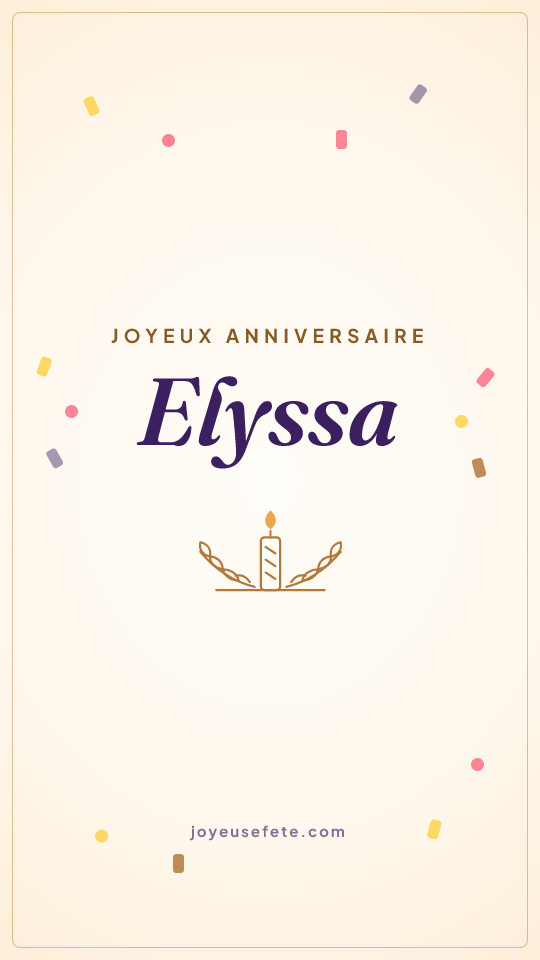 Image « Joyeux anniversaire Elyssa » au format story