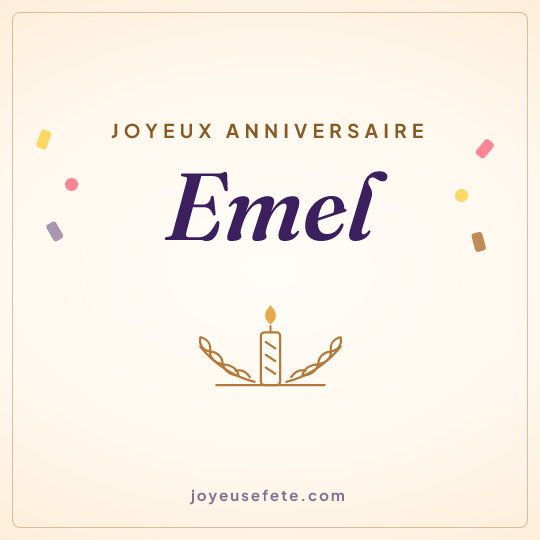 Image carrée « Joyeux anniversaire Emel » pour WhatsApp