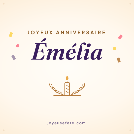 Image carrée « Joyeux anniversaire Émélia » pour WhatsApp