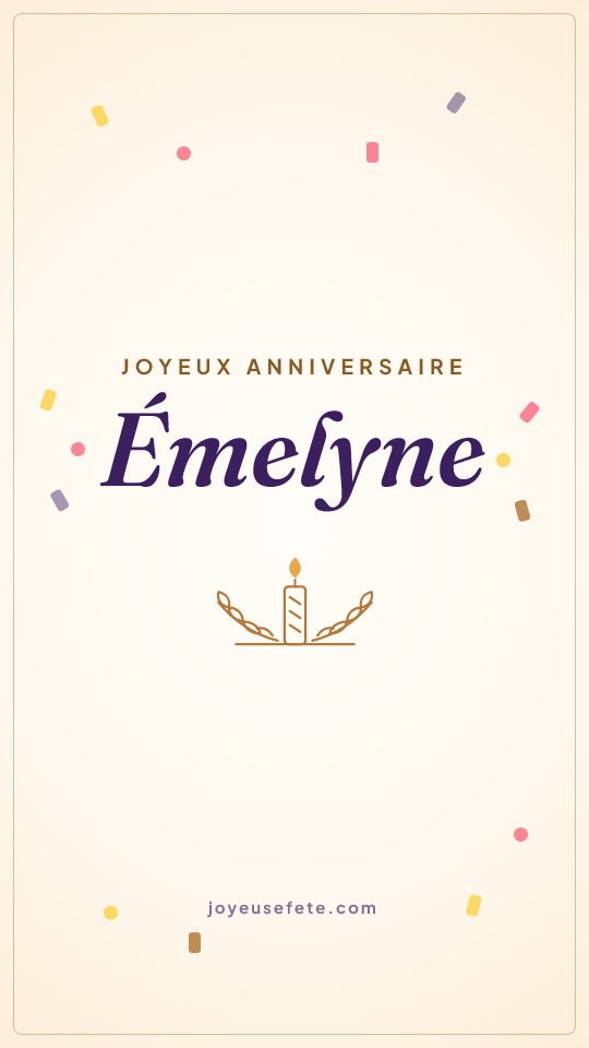 Image « Joyeux anniversaire Emelyne » au format story