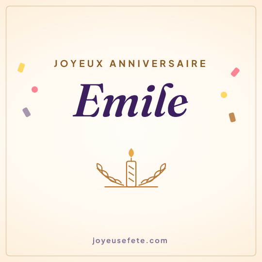 Image carrée « Joyeux anniversaire Emile » pour WhatsApp
