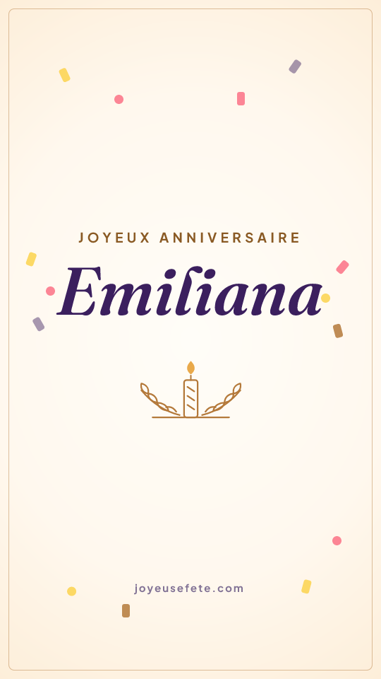Image « Joyeux anniversaire Emiliana » au format story