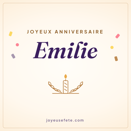 Image carrée « Joyeux anniversaire Emilie » pour WhatsApp
