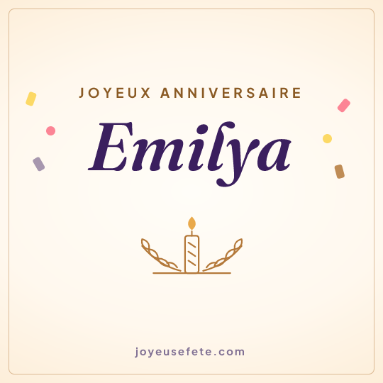 Image carrée « Joyeux anniversaire Emilya » pour WhatsApp