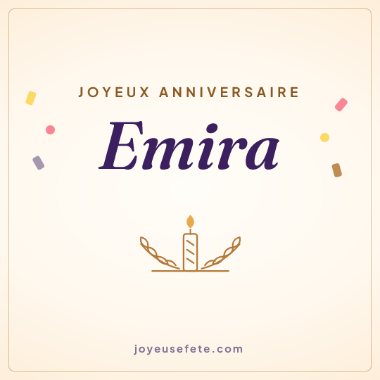 Image carrée « Joyeux anniversaire Emira » pour WhatsApp