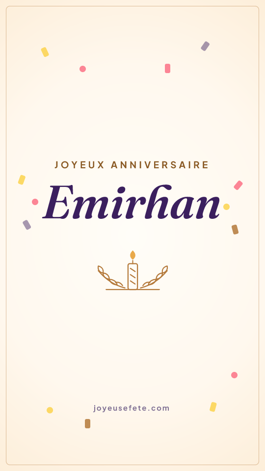 Image « Joyeux anniversaire Emirhan » au format story