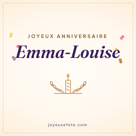 Image carrée « Joyeux anniversaire Emma-Louise » pour WhatsApp
