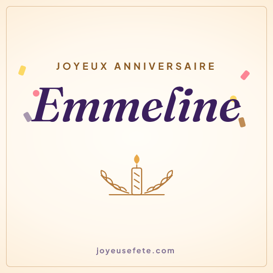 Image carrée « Joyeux anniversaire Emmeline » pour WhatsApp