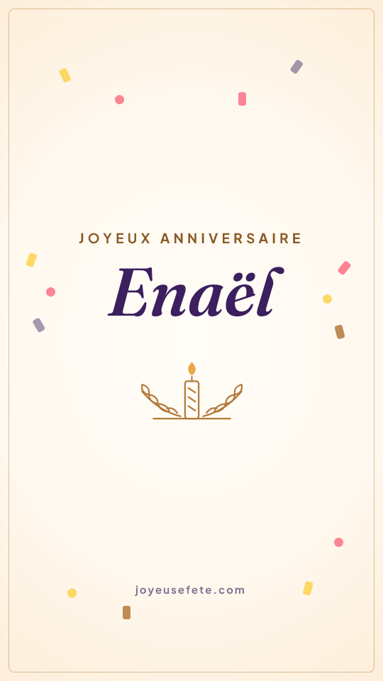 Image « Joyeux anniversaire Enaël » au format story