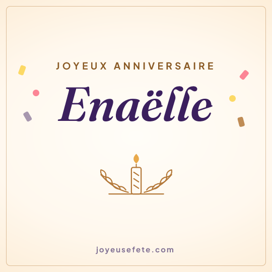 Image carrée « Joyeux anniversaire Enaëlle » pour WhatsApp