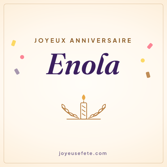 Image carrée « Joyeux anniversaire Enola » pour WhatsApp