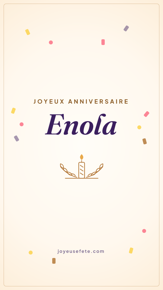 Image « Joyeux anniversaire Enola » au format story