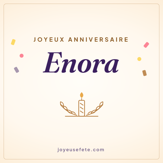 Image carrée « Joyeux anniversaire Enora » pour WhatsApp