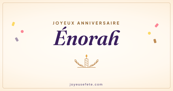 Image « Joyeux anniversaire Énorah » au format large