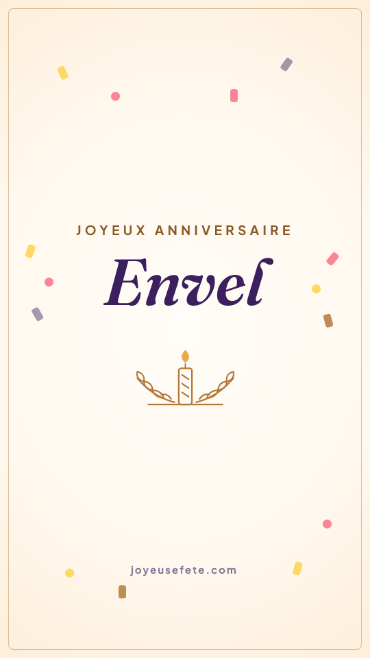 Image « Joyeux anniversaire Envel » au format story