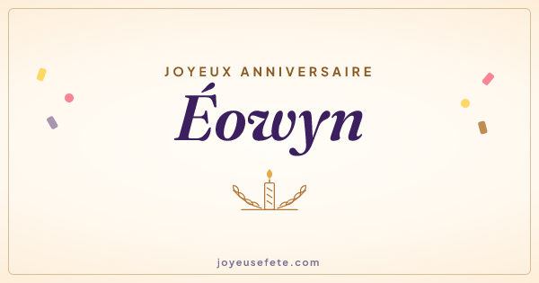 Image « Joyeux anniversaire Éowyn » au format large
