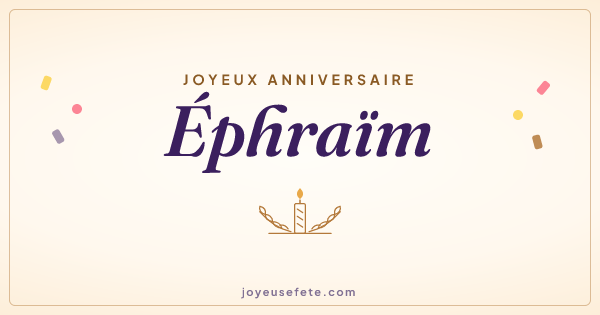 Image « Joyeux anniversaire Éphraïm » au format large