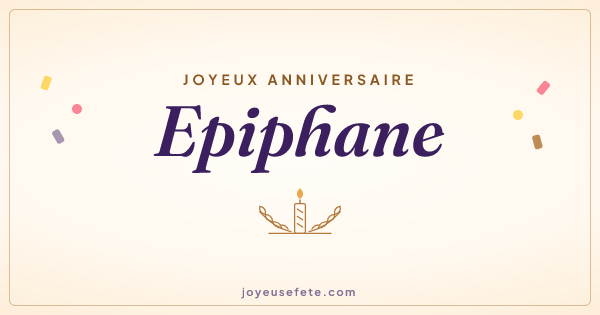Image « Joyeux anniversaire Epiphane » au format large