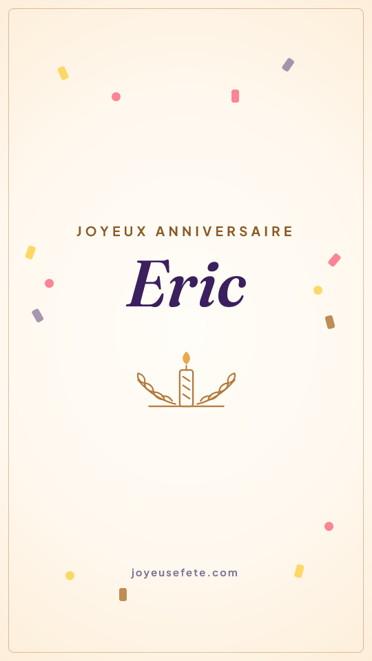 Image « Joyeux anniversaire Eric » au format story