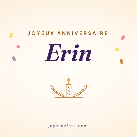 Image carrée « Joyeux anniversaire Erin » pour WhatsApp