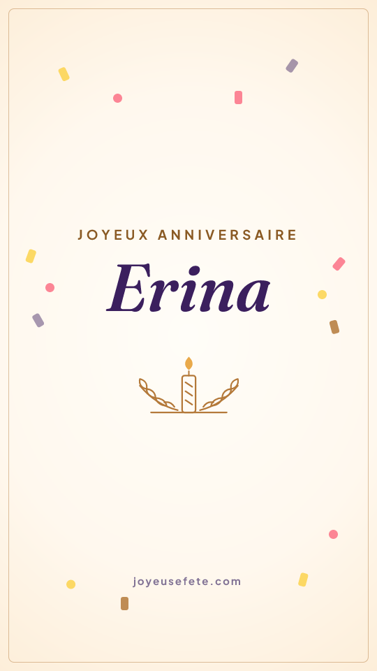 Image « Joyeux anniversaire Erina » au format story