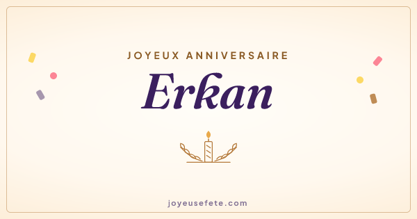 Image « Joyeux anniversaire Erkan » au format large