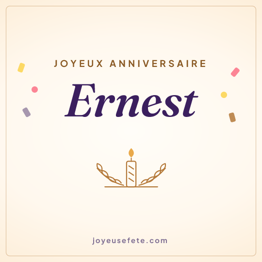 Image carrée « Joyeux anniversaire Ernest » pour WhatsApp
