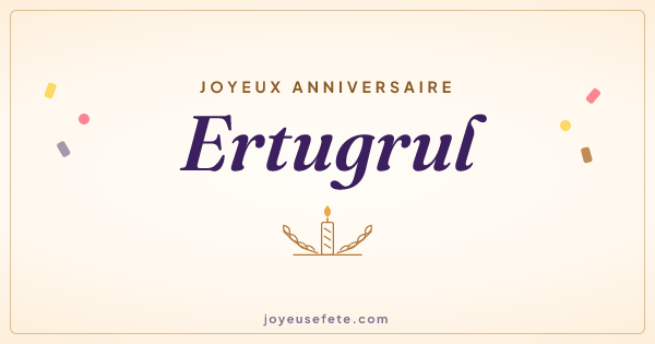 Image « Joyeux anniversaire Ertugrul » au format large