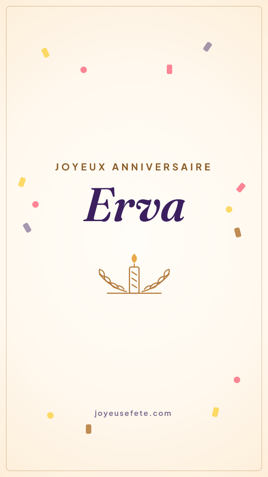 Image « Joyeux anniversaire Erva » au format story