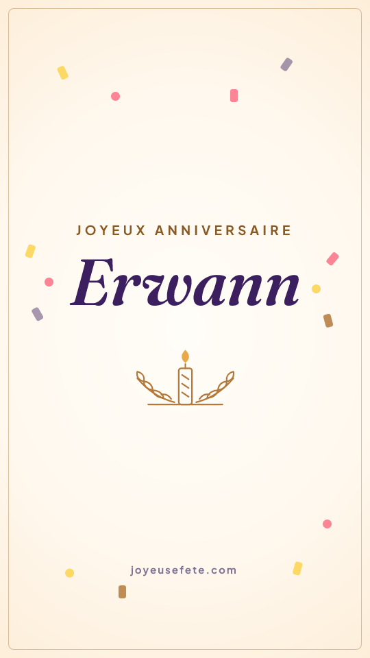Image « Joyeux anniversaire Erwann » au format story