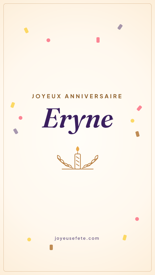 Image « Joyeux anniversaire Eryne » au format story
