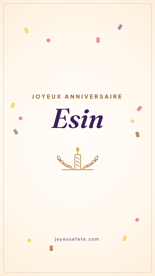 Image « Joyeux anniversaire Esin » au format story