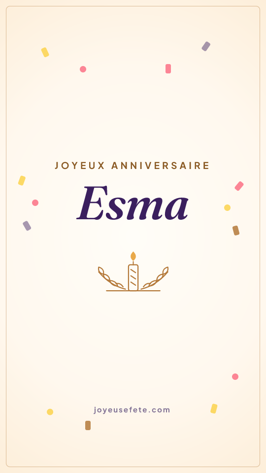 Image « Joyeux anniversaire Esma » au format story
