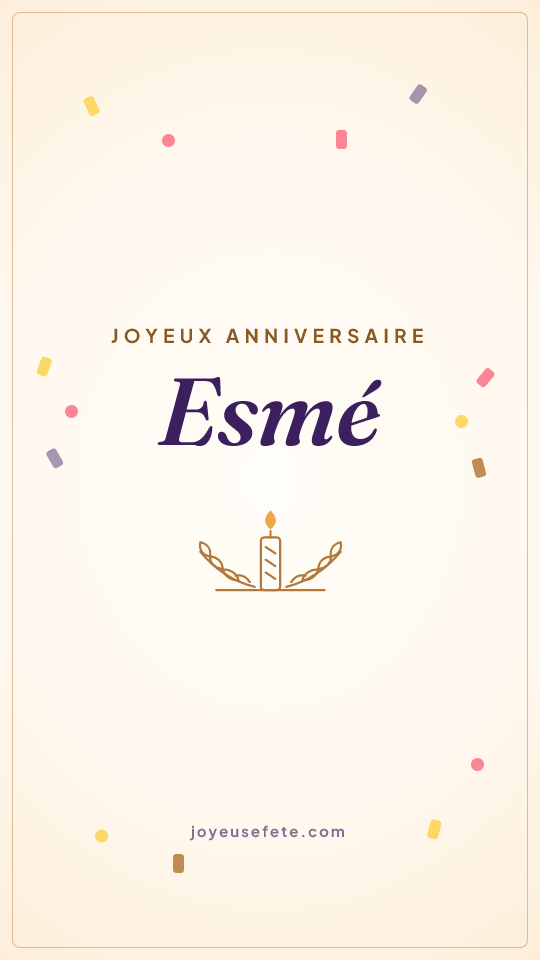 Image « Joyeux anniversaire Esmé » au format story