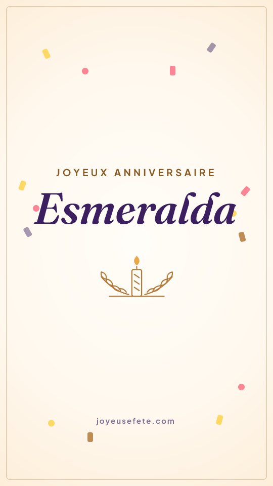 Image « Joyeux anniversaire Esmeralda » au format story