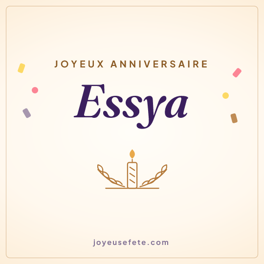 Image carrée « Joyeux anniversaire Essya » pour WhatsApp