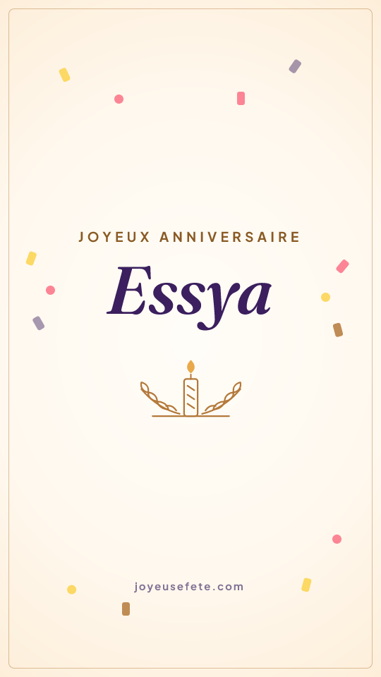 Image « Joyeux anniversaire Essya » au format story