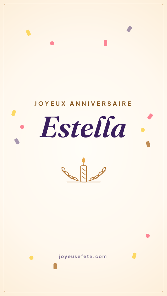 Image « Joyeux anniversaire Estella » au format story