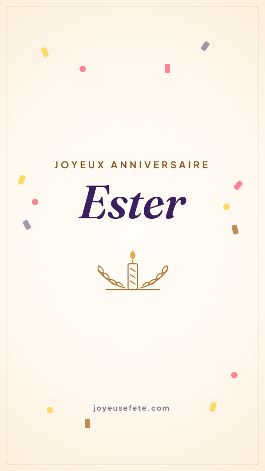 Image « Joyeux anniversaire Ester » au format story