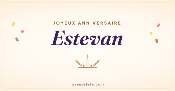 Image « Joyeux anniversaire Estevan » au format large