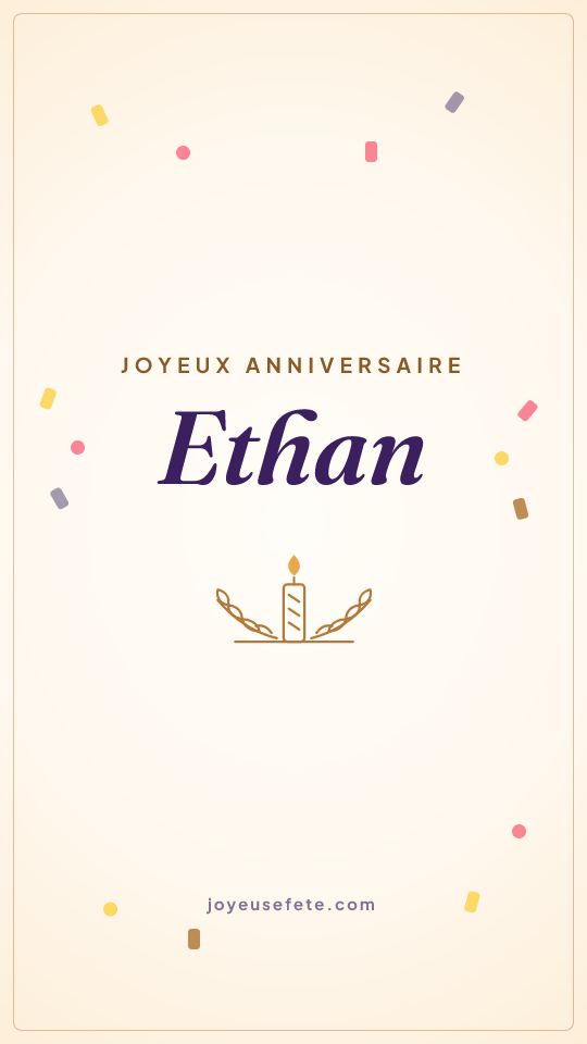 Image « Joyeux anniversaire Ethan » au format story
