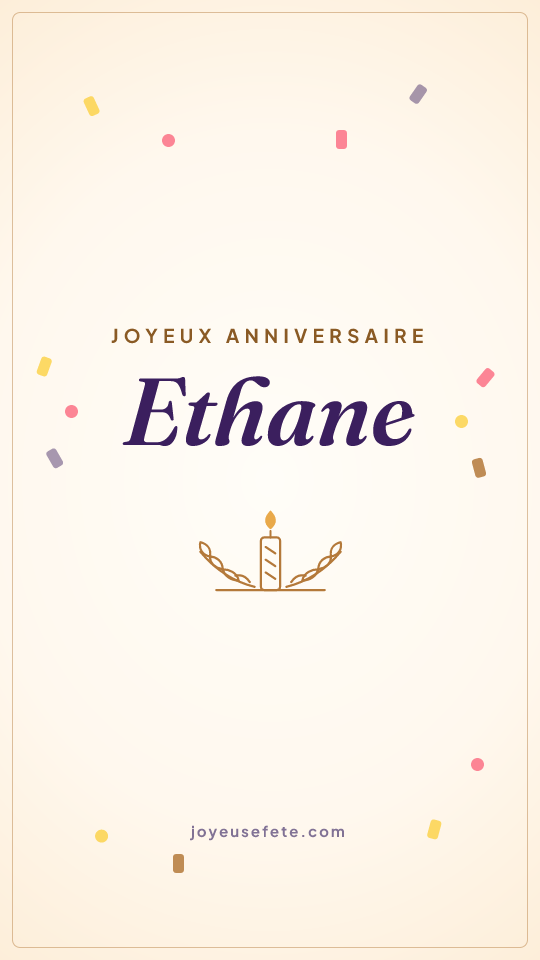 Image « Joyeux anniversaire Ethane » au format story